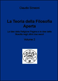 9788891185785 - La teoria della filosofia aperta. Vol. 2