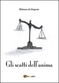 9788891193292 - Gli scatti dell'anima
