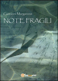 9788891194404 - Note fragili