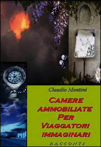 9788891197368 - Camere ammobiliate per viaggiatori immaginari