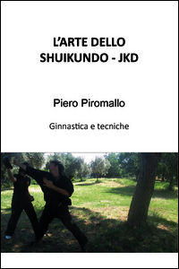 9788891199294 - L'arte dello Shuijundo JKD