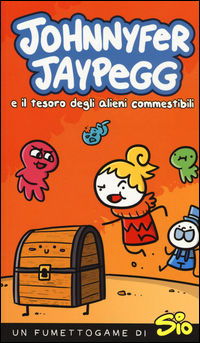 9788891220141 - Johnnyfer Jaypegg e il tesoro degli alieni commestibili