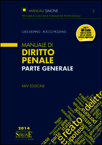 9788891402356 - Manuale di diritto penale. Parte generale