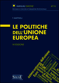 9788891407221 - Le politiche dell'Unione Europea