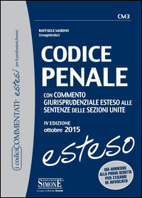 9788891407757 - Codice penale. Con commento giurisprudenziale esteso alle sentenze delle sezioni unite. Con aggiornamento online