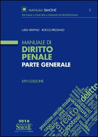 9788891411464 - Manuale di diritto penale. Parte generale
