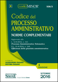 9788891411617 - Codice del processo amministrativo. Norme complementari. Ediz. minore