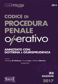 9788891414212 - Codice di procedura penale operativo. Annotato con dottrina e giurisprudenza