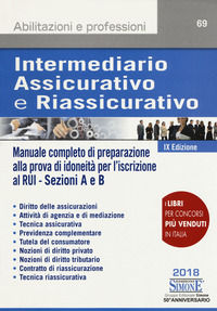 9788891417015 - Intermediario assicurativo e riassicurativo. Manuale completo di preparazione alla prova di idoneità per l'iscrizione al