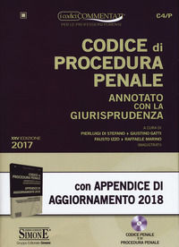 9788891418609 - Codice di procedura penale annotato con la giurisprudenza-Appendice di aggiornamento 2018. Con CD-ROM