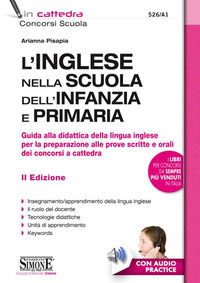 9788891419040 - Inglese nella scuola dell'infanzia e primaria. Guida alla didattica della lingua inglese per la preparazione alle prove
