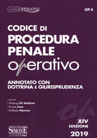 9788891420732 - Codice di procedura penale operativo. Annotato con dottrina e giurisprudenza