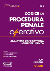 9788891424143 - Codice di procedura penale operativo. Annotato con dottrina e giurisprudenza
