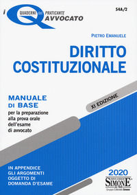 9788891425324 - Diritto costituzionale. Manuale di base per la preparazione alla prova orale dell'esame di avvocato