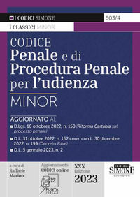 9788891434265 - Codice penale e di procedura penale per l'udienza. Ediz. minor