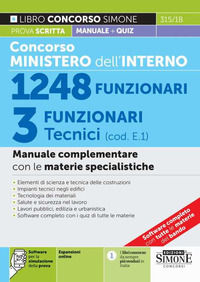 9788891439376 - Concorso Ministero dell'Interno 1248 funzionari. 3 funzionari tecnici (cod. E.1). Manuale complementare con le materie s