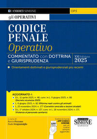 9788891443168 - Codice penale operativo. Commentato con dottrina e giurisprudenza. Con App Codici Simone per un codice sempre aggiornato