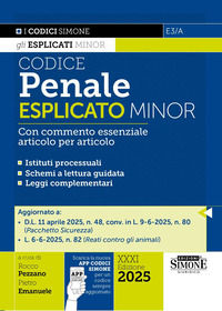 9788891443205 - Codice penale esplicato. Con commento essenziale articolo per articolo. Ediz. minor. Con App Codici Simone per un codice