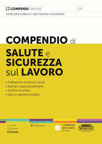9788891445919 - Compendio di salute e sicurezza sul lavoro. Nuova ediz.