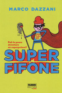 9788891580634 - Superfifone