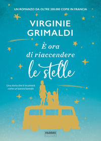 9788891582065 - È ora di riaccendere le stelle
