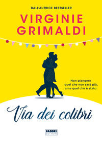 9788891584021 - Via dei colibrì