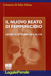 9788891600875 - Il nuovo reato di femminicidio