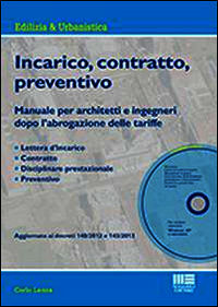 9788891602626 - Incarico, contratto, preventivo. Con CD-ROM