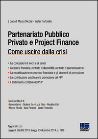 9788891610744 - Partenariato pubblico privato e project finance. Come uscire dalla crisi