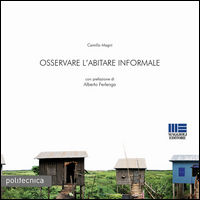 9788891615077 - Osservare l'abitare informale