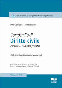 9788891616357 - Compendio di diritto civile riferimenti dottrinali e giurispurdenziali