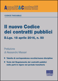9788891617002 - Il nuovo codice dei contratti pubblici. D.lgs. 18 aprile 2016, n. 50