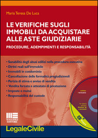 9788891618726 - Le verifiche sugli immobili da acquistare alle aste giudiziarie. Procedure, adempimenti e responsabilità. Con CD-ROM