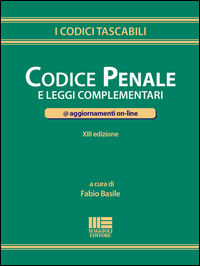 9788891620231 - Codice penale e leggi complementari