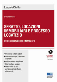 9788891622228 - Sfratto, locazioni immobiliari e processo locatizio. Con giurisprudenza e formulario. Con CD-ROM