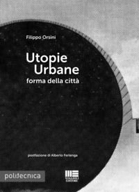 9788891622334 - Utopie urbane