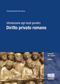 9788891625328 - Introduzione agli studi giuridici. Diritto privato romano