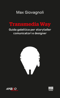 9788891625625 - Transmedia Way