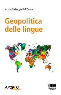 9788891626844 - Geopolitica delle lingue