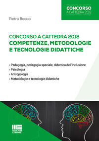 9788891627308 - Concorso a cattedra 2018. Competenze, metodologie e tecnologie didattiche
