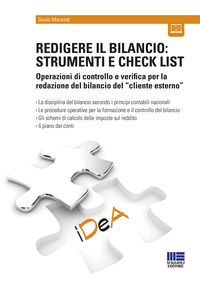 9788891640178 - Redigere il bilancio: strumenti e check list. Operazioni di controllo e verifica per la redazione del bilancio del «clie