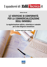 9788891651976 - Le verifiche di conformità per la commercializzazione degli immobili