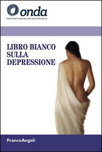 9788891728777 - Libro bianco sulla depressione