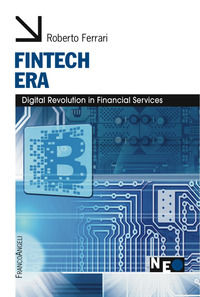 9788891752932 - Fintech era. Digital revolution in financial services