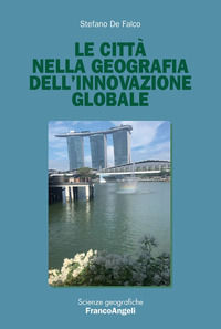 9788891753083 - Le città nella geografia dell'innovazione globale