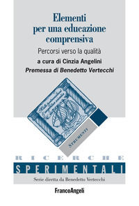 9788891790637 - Elementi per una educazione comprensiva. Percorsi verso la qualità