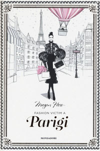 9788891815682 - Fashion victim a Parigi