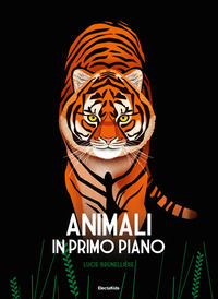9788891823106 - Animali in primo piano. Ediz. a colori