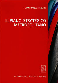 9788892100091 - Il piano strategico metropolitano