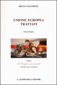 9788892102804 - Unione Europea. Trattati